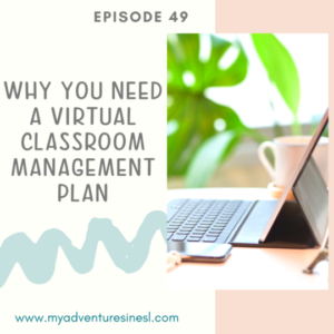 Virtual Classroom Management – My Adventures in ESL